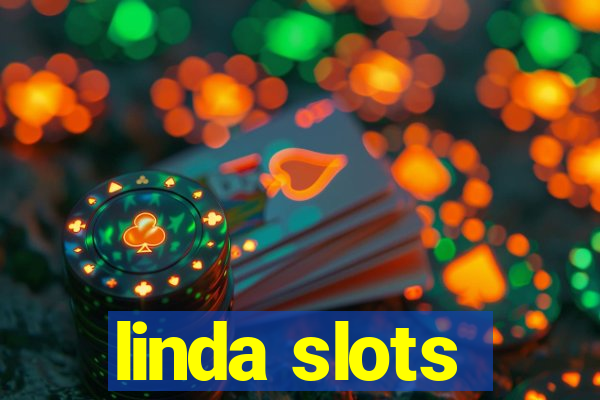 linda slots