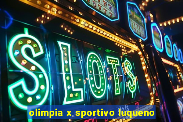 olimpia x sportivo luqueno