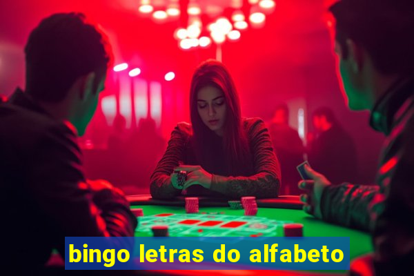 bingo letras do alfabeto