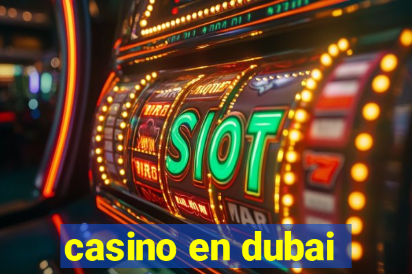 casino en dubai