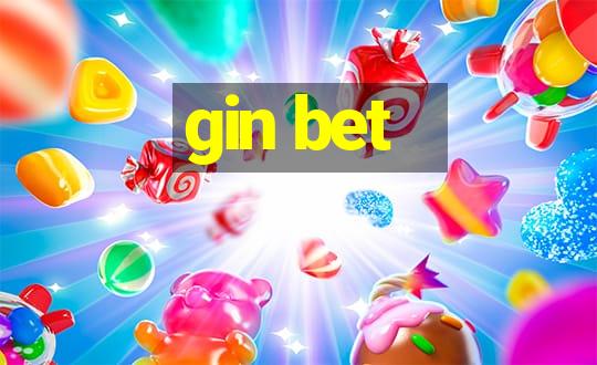 gin bet