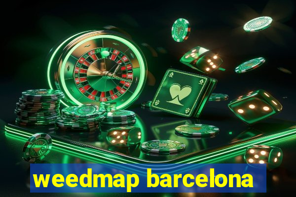 weedmap barcelona