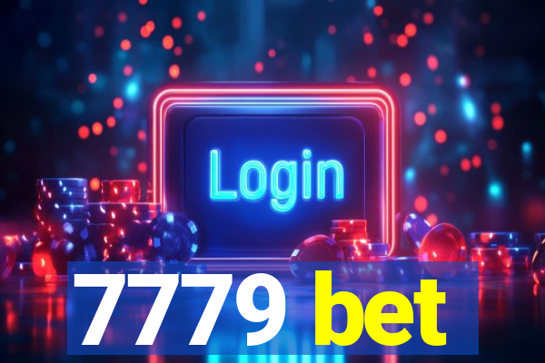 7779 bet