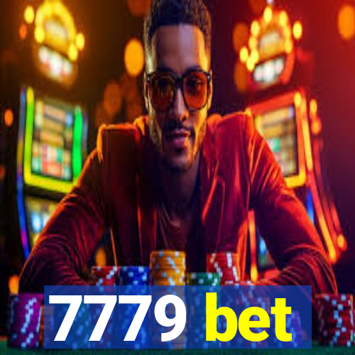 7779 bet