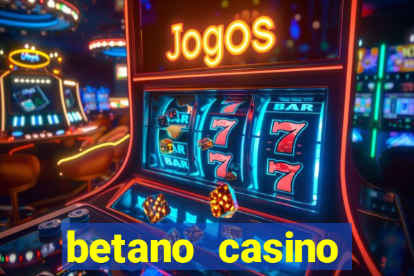 betano casino entrar agora