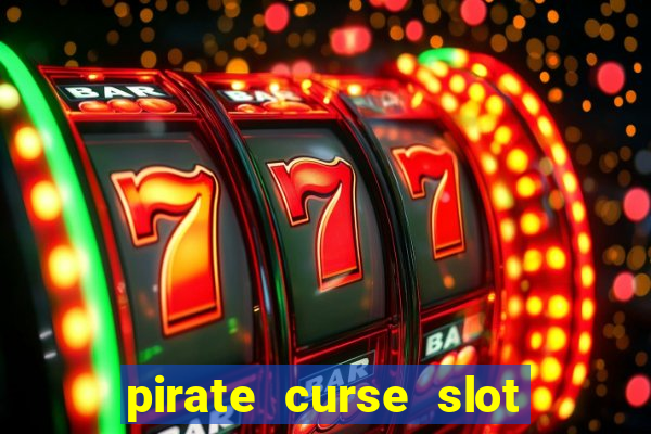 pirate curse slot free play