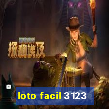 loto facil 3123