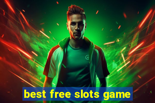 best free slots game