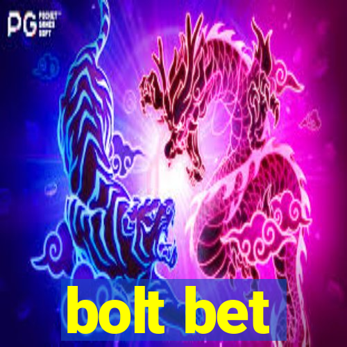 bolt bet