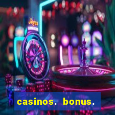 casinos. bonus. sem. deposito.