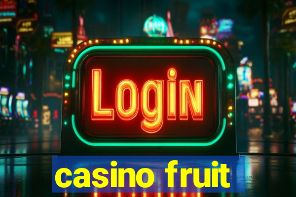 casino fruit