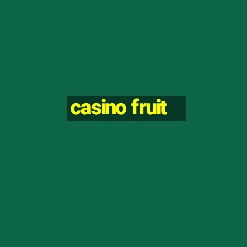 casino fruit