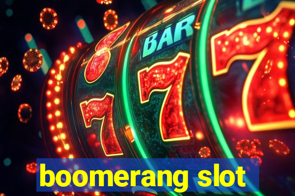 boomerang slot