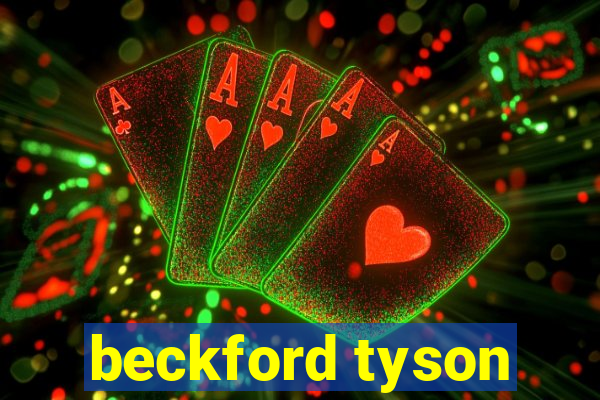 beckford tyson