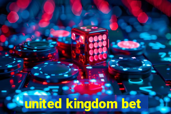 united kingdom bet