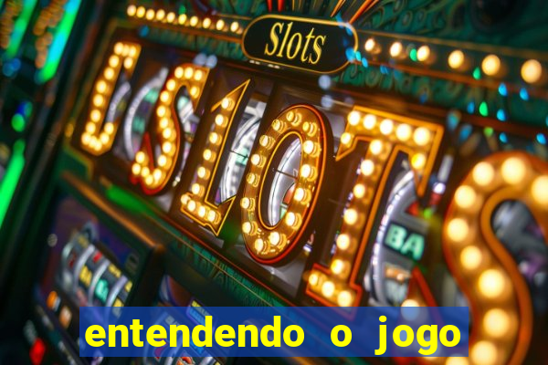 entendendo o jogo do tigre