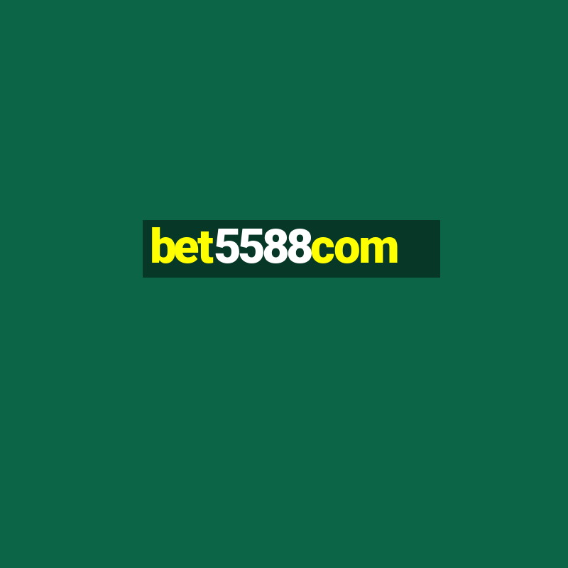 bet5588com