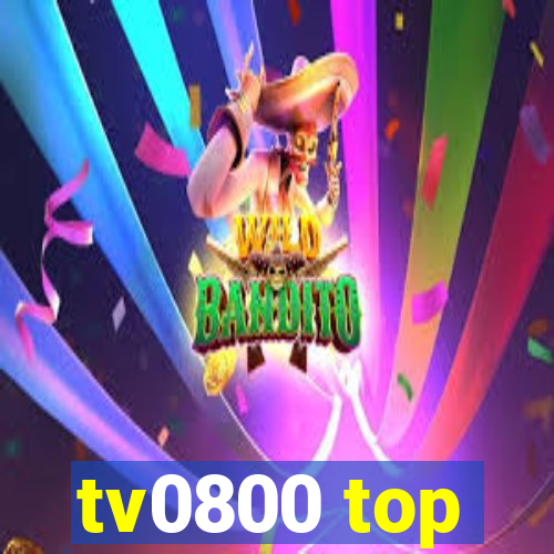 tv0800 top