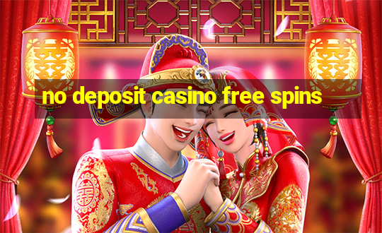 no deposit casino free spins