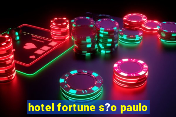 hotel fortune s?o paulo