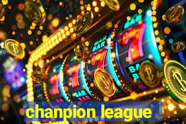 chanpion league