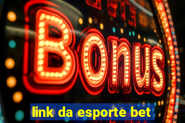 link da esporte bet