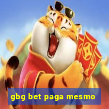 gbg bet paga mesmo