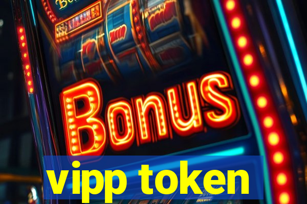 vipp token