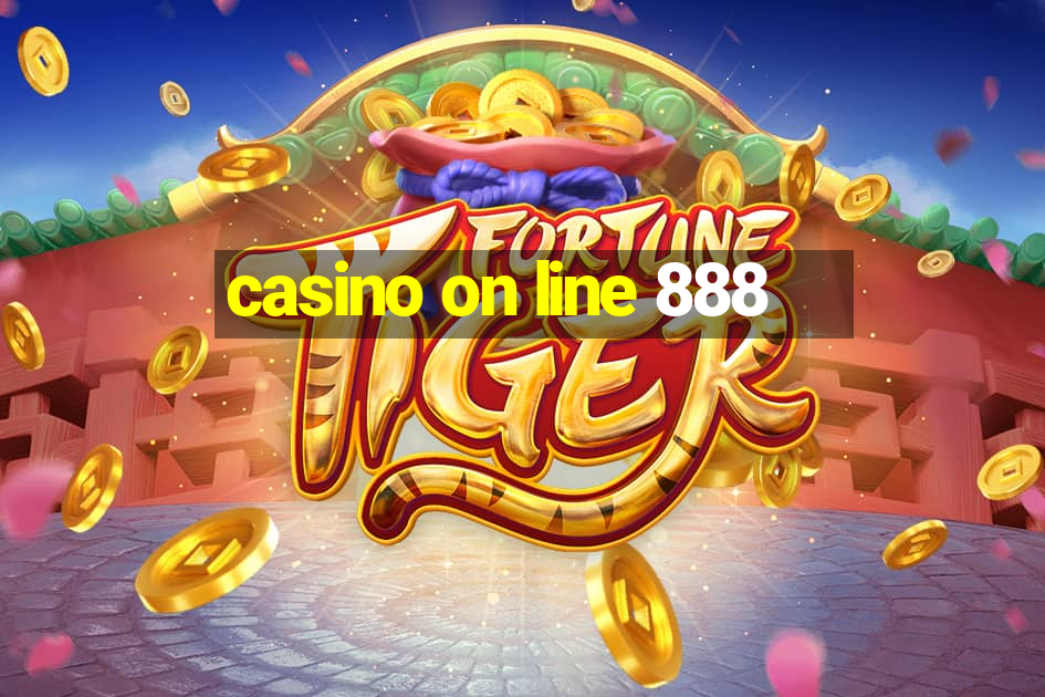 casino on line 888