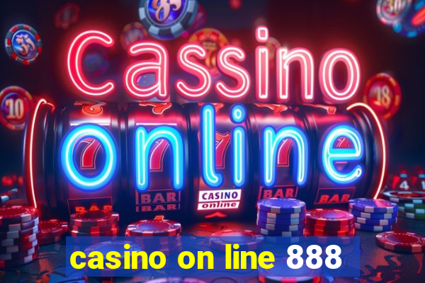 casino on line 888