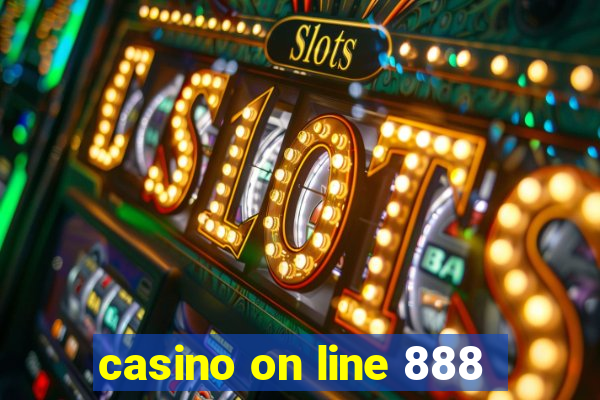 casino on line 888