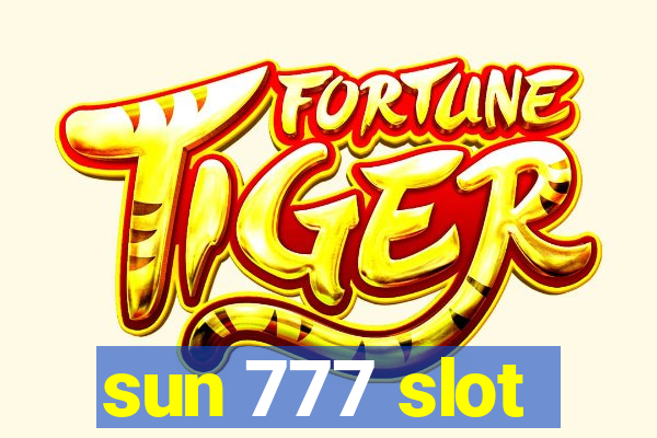 sun 777 slot