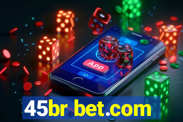 45br bet.com