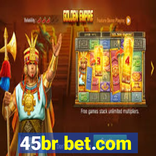 45br bet.com