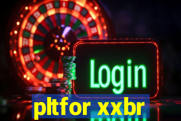 pltfor xxbr