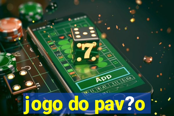 jogo do pav?o