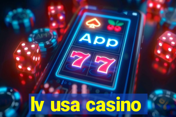 lv usa casino