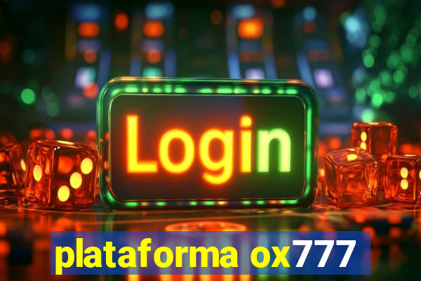 plataforma ox777