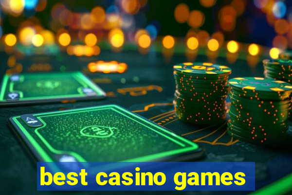 best casino games