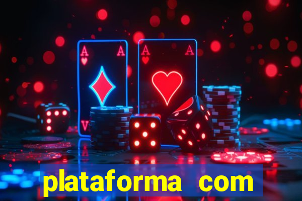 plataforma com bonus para jogar