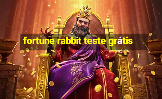 fortune rabbit teste grátis