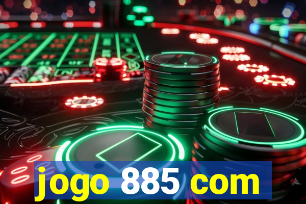 jogo 885 com