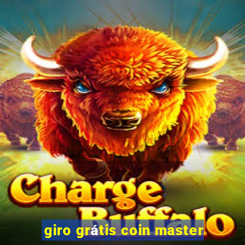 giro grátis coin master