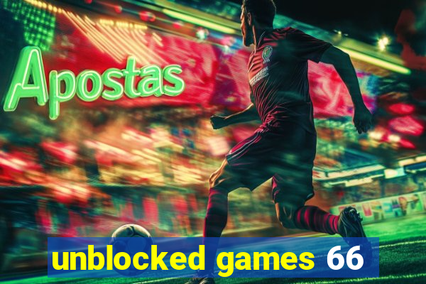 unblocked games 66