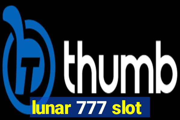 lunar 777 slot