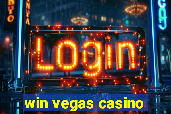 win vegas casino