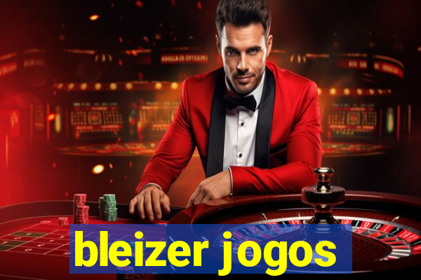 bleizer jogos