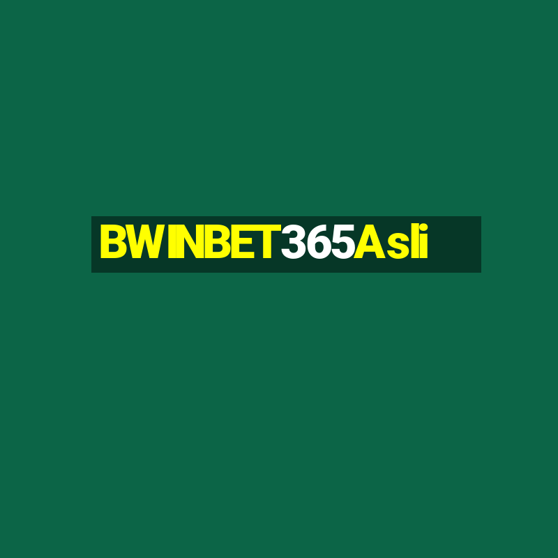 BWINBET365Asli