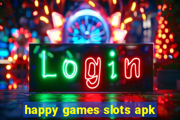 happy games slots apk