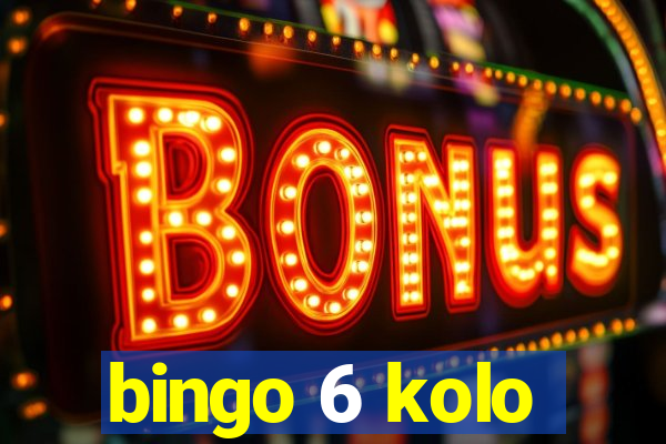 bingo 6 kolo